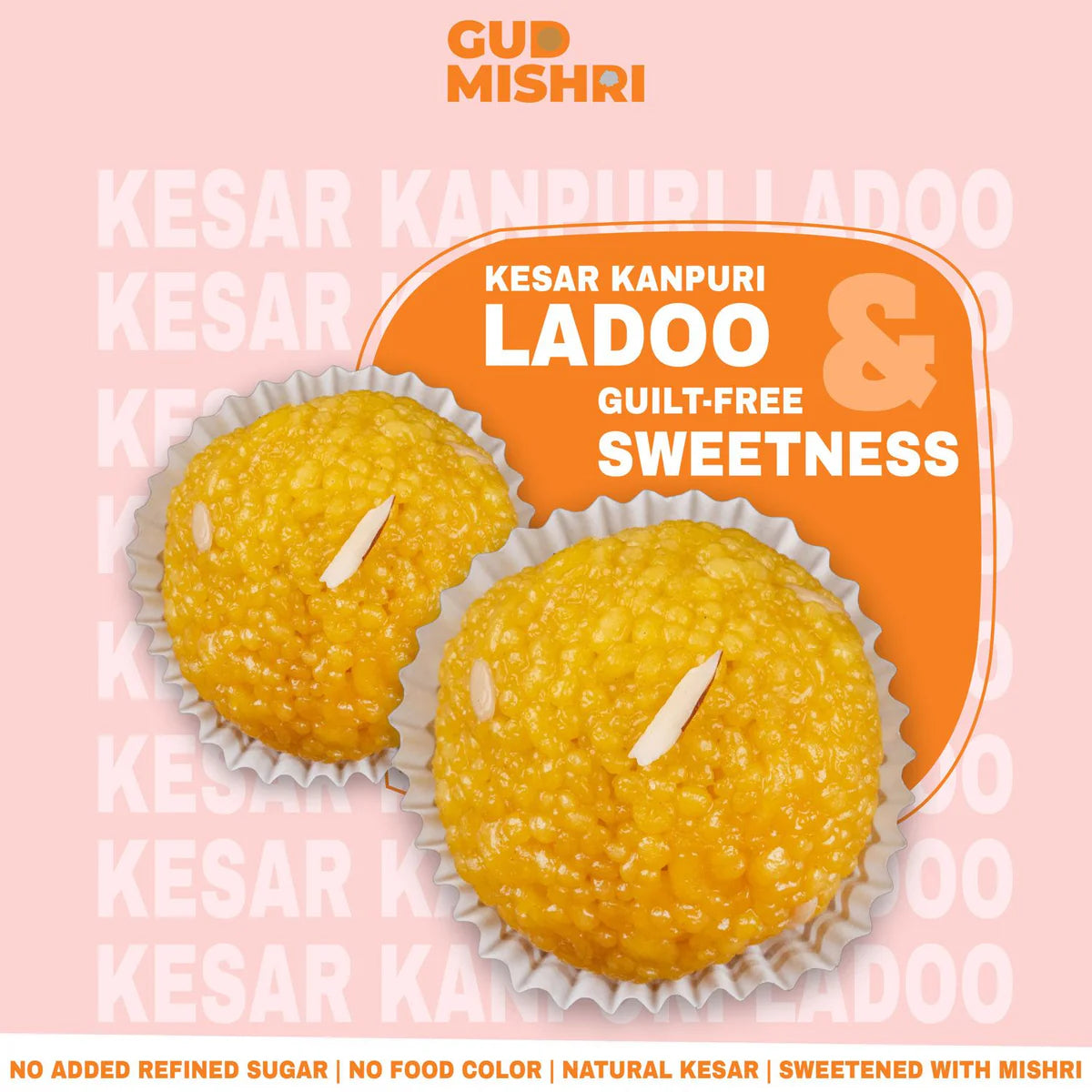 Gudmishri Kesar Kanpuri Laddu