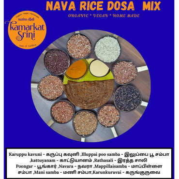 Kamarkat Srini's 
Nava (9 Types Of Black And Red Rice) Dosa Mix