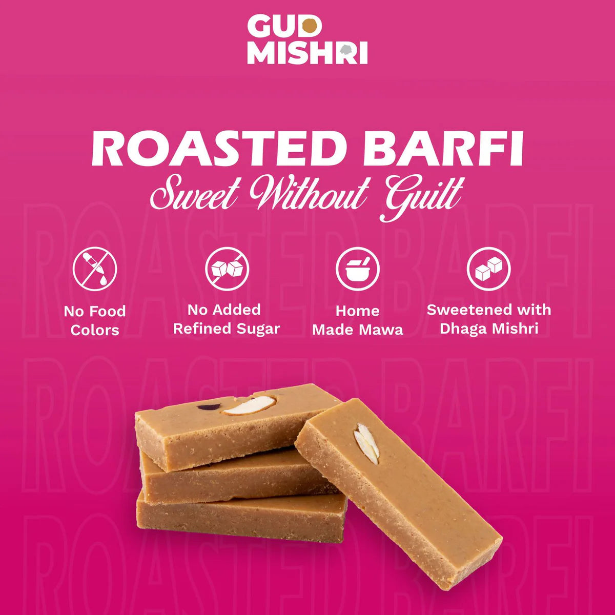 Gudmishri Roasted Barfi